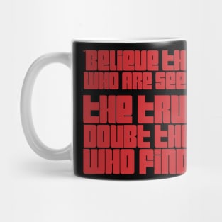 Truth seeker Mug